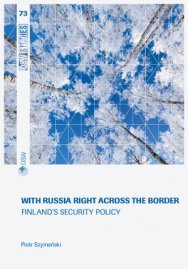 With Russia right across the border. Finland’s security policy