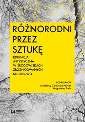 The Tolerance and Dialogue in cultural diverse, social environment, on an example of the town Zelów Cover Image