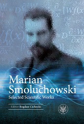 Marian Smoluchowski. Selected Scientific Works Cover Image