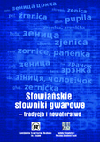 Slavic Dialect Dictionaries - Tradition and Novelty