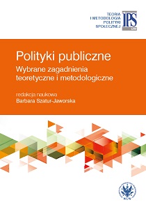 Public Policies – Selected Theoretical and Methodological Issues, Scientific Editing by Barbara Szatur-Jaworska Cover Image