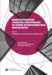 Local and regional communication in the age of media society. Vol 1: Theoretical and practical problems Cover Image
