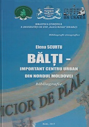 Bălţi – important centru urban din Nordul Moldovei: Bibliografie