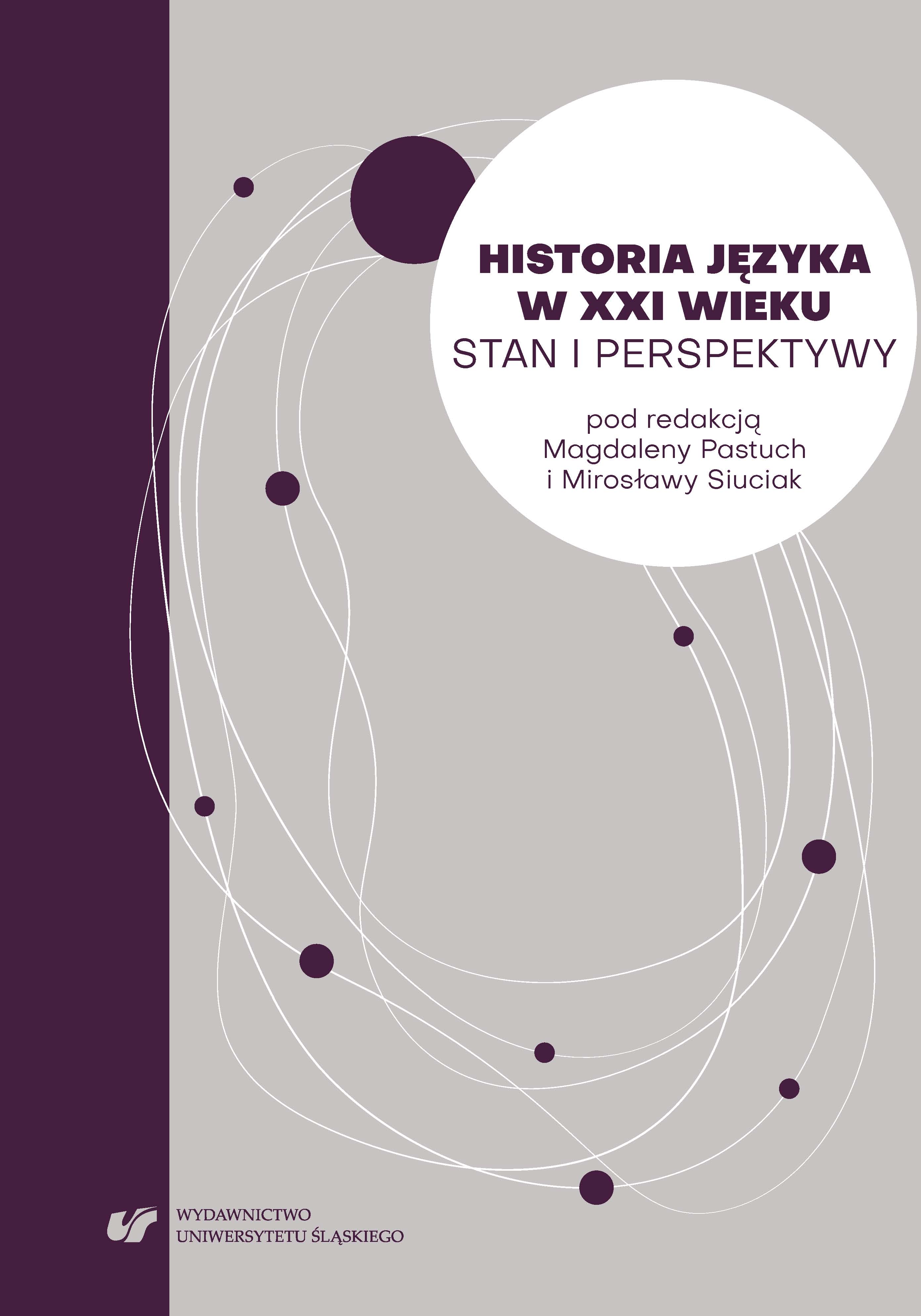 Research on bi- and multi-lingualism of prominent carriers of language in the space of Polish: A new subfield of linguistic history? Cover Image