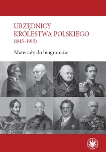 Officials of the Kingdom of Poland (1815-1915). Biogram Materials