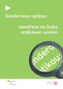 Through the Gender Lens: focused on the Czech educational system