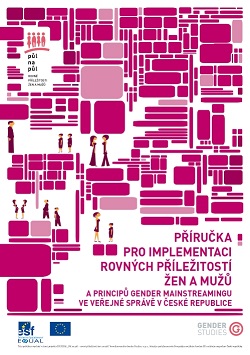 Handbook for Implementation of Equal Opportunities for Women and Men and Principles of Gender Mainstreaming in Public Administration in Czechia Cover Image