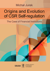 Origins and Evolution of CSR Self-regulation. The Case of Financial Institutions Cover Image