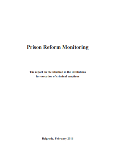 Prison Reform Monitoring - The report on the situation in the institutions for execution of criminal sanctions Cover Image