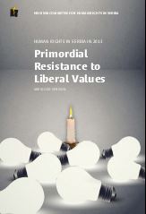Human Rights in Serbia in 2013 – Primordial Resistance to Liberal Values
