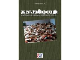 Knjigocid-Uništavanje kniiga u Hrvatskoj 1990ih