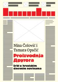 Production of the Other. Serbs in the Croatian daily newspaper Cover Image