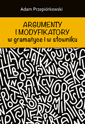 Argumenty i modyfikatory w gramatyce i w słowniku