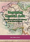 Engaging Central Asia. The European Union’s new strategy in the heart of Eurasia Cover Image