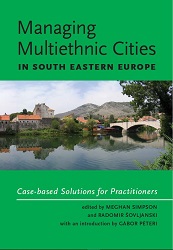 Managing Multiethnic Cities in South Eastern Europe Cover Image