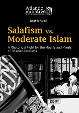 Salafism vs. Moderate Islam: A Rhetorical Fight for the Hearts and Minds of Bosnian Muslims Cover Image