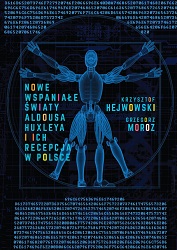 Aldous Huxley’s Brave New Worlds and Their Reception in Poland Cover Image
