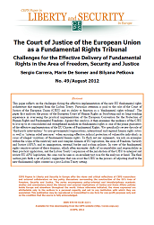 №49 The Court of Justice of the European Union as a Fundamental Rights Tribunal. Challenges for the Effective Delivery of Fundamental Rights in the Area of Freedom, Security and Justice Cover Image