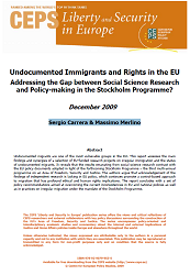 Undocumented Immigrants and Rights in the EU. Addressing the Gap between Social Science Research and Policy-making in the Stockholm Programme?