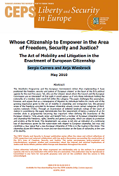 Whose Citizenship to Empower in the Area of Freedom, Security and Justice? The Act of Mobility and Litigation in the Enactment of European Citizenship