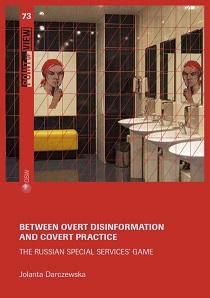 Between overt disinformation and covert practice. The Russian special services’ game Cover Image