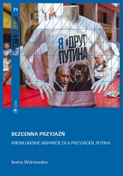 Priceless friendship. The Kremlin’s support for Vladimir Putin’s cronies Cover Image