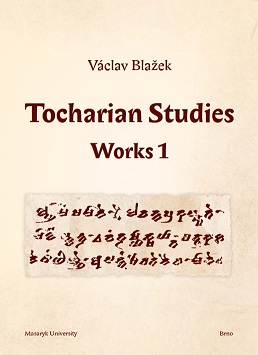 Tocharian Studies: Works 1 Cover Image