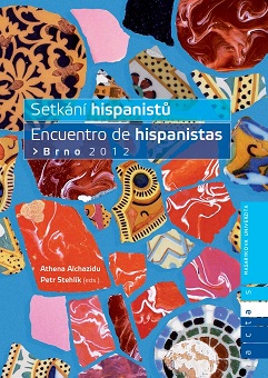 Conference of Hispanists / Encuentro de hispanistas Brno 2012 Cover Image