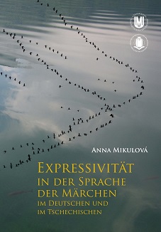 Expressivity in the language of fairy tales in German and Czech Cover Image