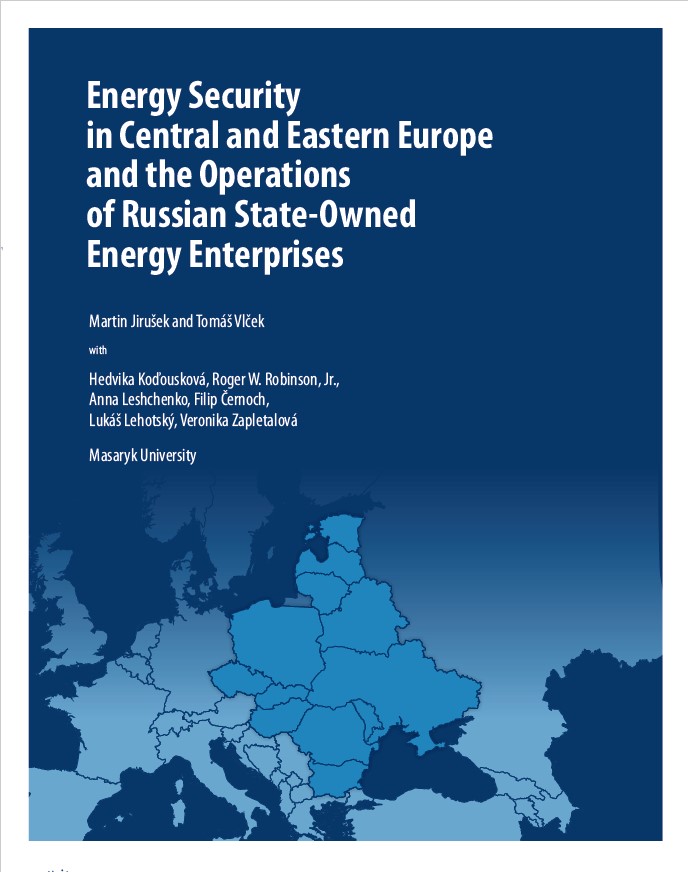 Energy Security in Central and Eastern Europe and the Operations of Russian State-Owned Energy Enterprises Cover Image