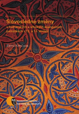 Word Order Changes in the Bulgarian and Serbian Church Slavonic Texts from 12th and 13th Century Cover Image