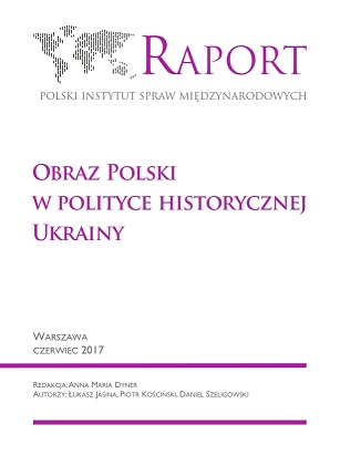 Obraz Polski w polityce historycznej Ukrainy