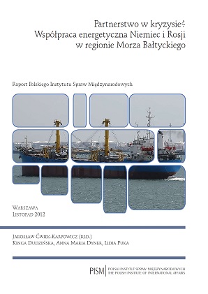 Partnerstwo w kryzysie? Współpraca energetyczna Niemiec i Rosji w regionie Morza Bałtyckiego