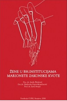 WOMEN IN BIH INSTITUTIONS - PUPPETS OF GENDER QUOTAS Cover Image