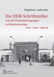Writers from the GDR towards breakthrough events in Central and Eastern Europe