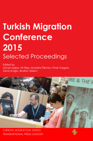 Turkish Migration Conference 2015 Selected Proceedings