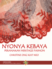 Nyonya Kebaya: Peranakan Heritage Fashion Cover Image