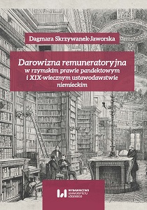 Remunerative Donation in Roman Pandect Law and Nineteenth-Century German Legislation