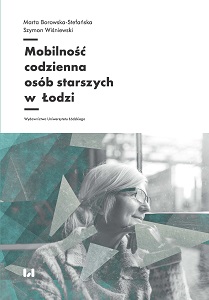 Daily Mobility of Senior Citizens in Łódź