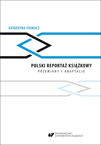 Polish book reportage. Changes and adaptations Cover Image