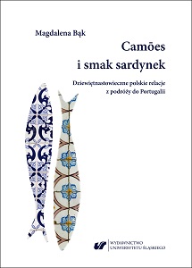 Camões and the taste of sardines. Polish 19th century relations from journeys to Portugal Cover Image