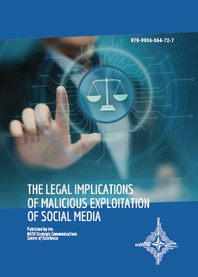THE LEGAL IMPLICATIONS OF MALICIOUS EXPLOITATION OF SOCIAL MEDIA