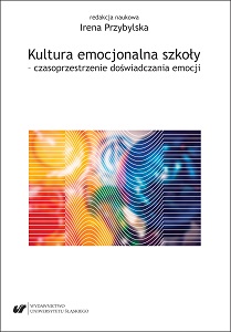 The school’s emotional culture – space-time for experiencing emotions Cover Image