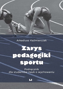 Outline of Sport Pedagogy. A Handbook for Students of Educational Studies