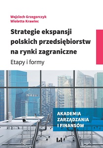 International Expansion Strategies of Polish Enterprises. Stages and Forms
