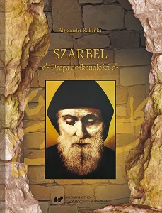 Charbel. The Road to Perfection. Contemporary view on the early Christian philosophy of asceticism Cover Image