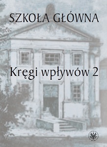 The Year 1862 in 1915. How Social Memory of The Main School helped to Reactivate the University of Warsaw Cover Image