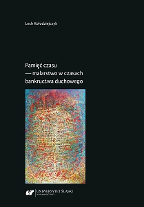 The Memory of Time — Painting in the Time of Spiritual Bankruptcy Cover Image