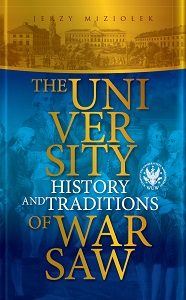 The University of Warsaw. History and Traditions Cover Image