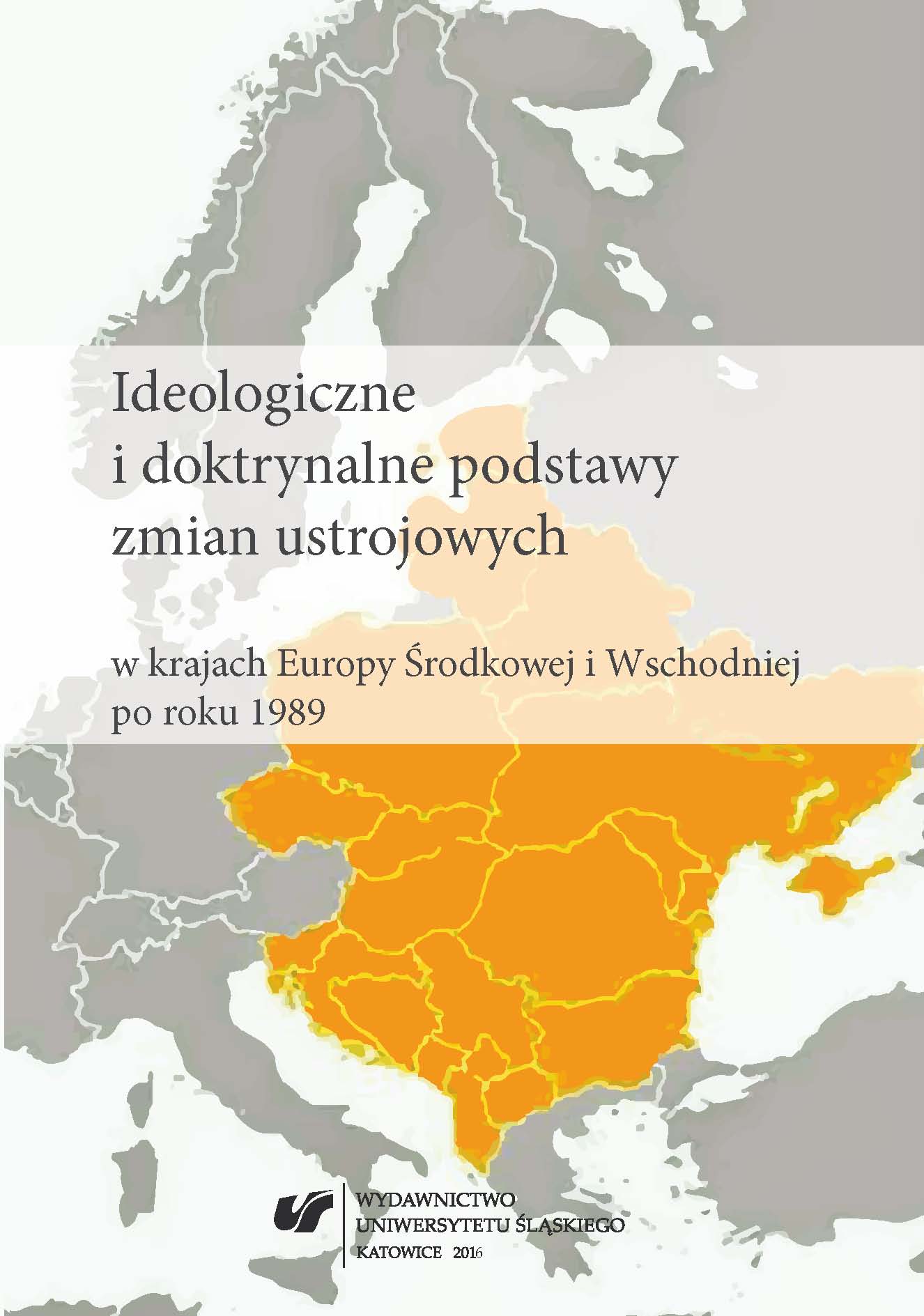 Ideological and doctrinal foundations of systemic changes in the countries of Central and Eastern Europe after 1989